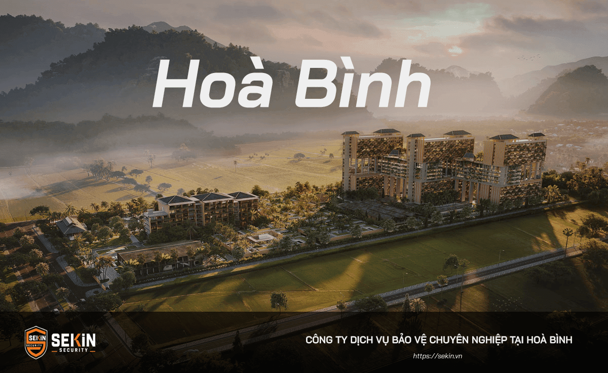 Công Ty Dịch Vụ Bảo Vệ tại Hoà Bình