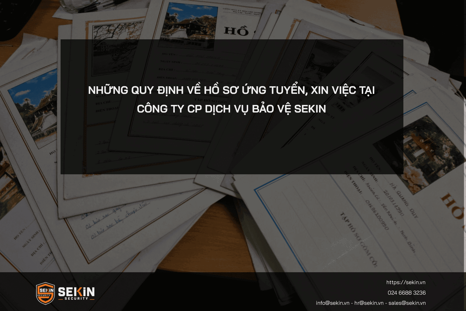 Quy Định Về Hồ Sơ Xin Việc