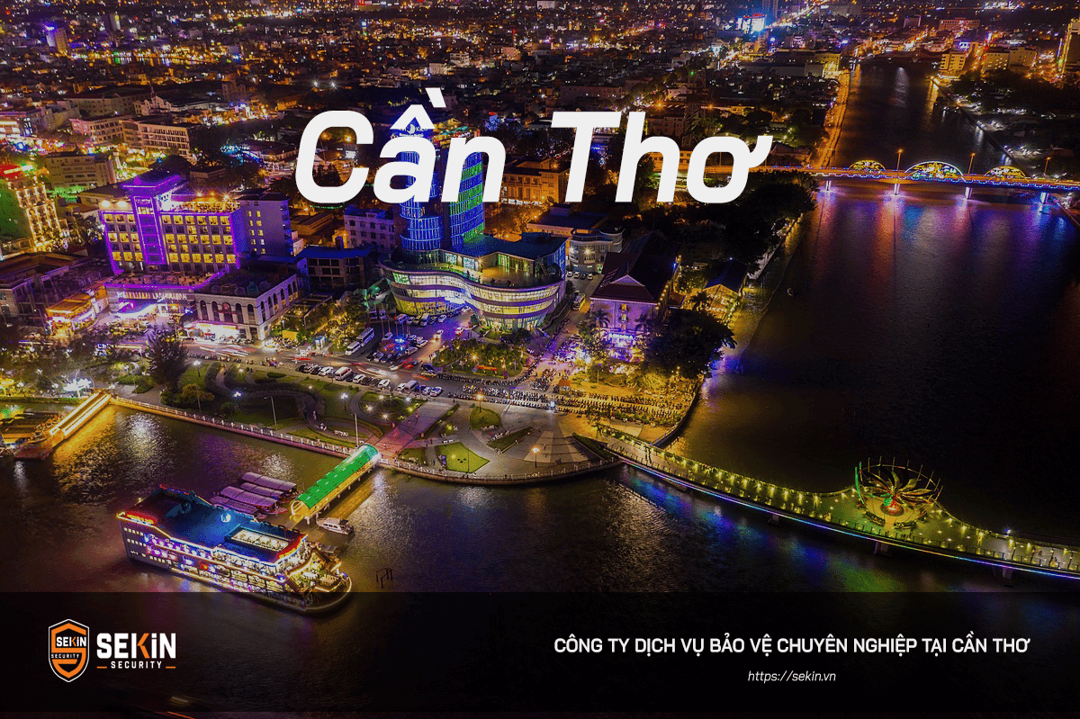 Công Ty Dịch Vụ Bảo Vệ tại Cần Thơ