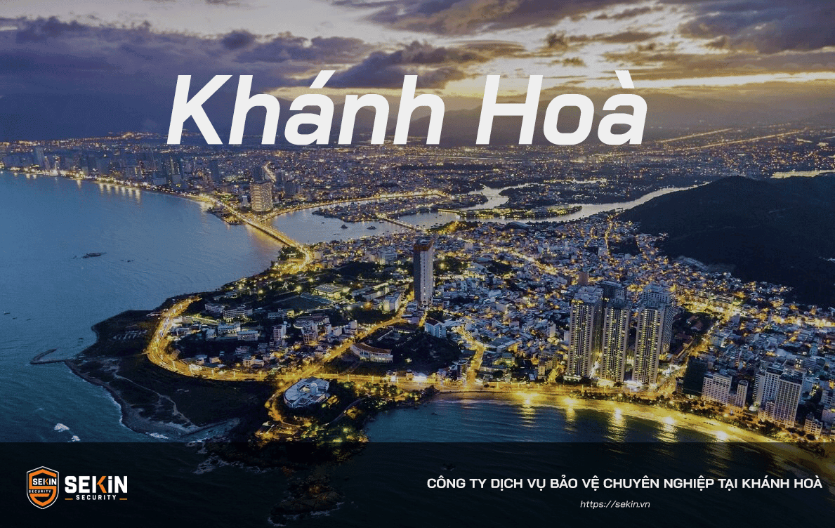 Công Ty Dịch Vụ Bảo Vệ tại Khánh Hoà