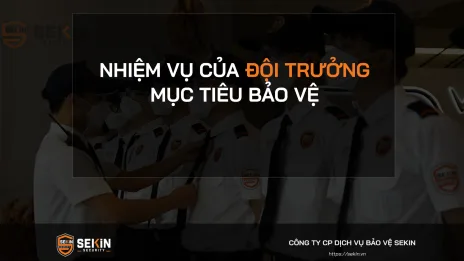 Nhiệm vụ của vị trí Đội trưởng mục tiêu bảo vệ