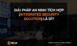 Giải Pháp An Ninh Tích Hợp (Integrated Security Solution) Là Gì