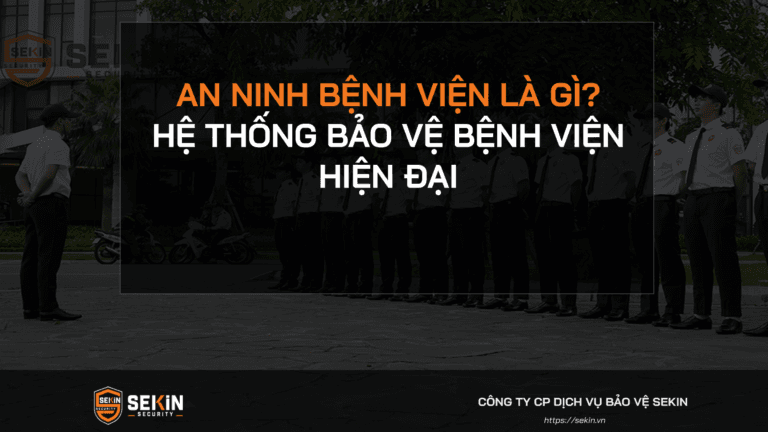 An Ninh Bệnh Viện Là Gì