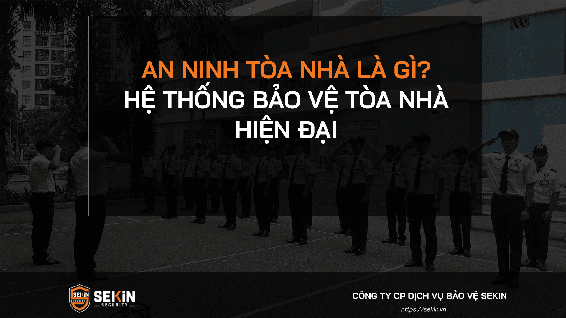 An Ninh Tòa Nhà Là Gì