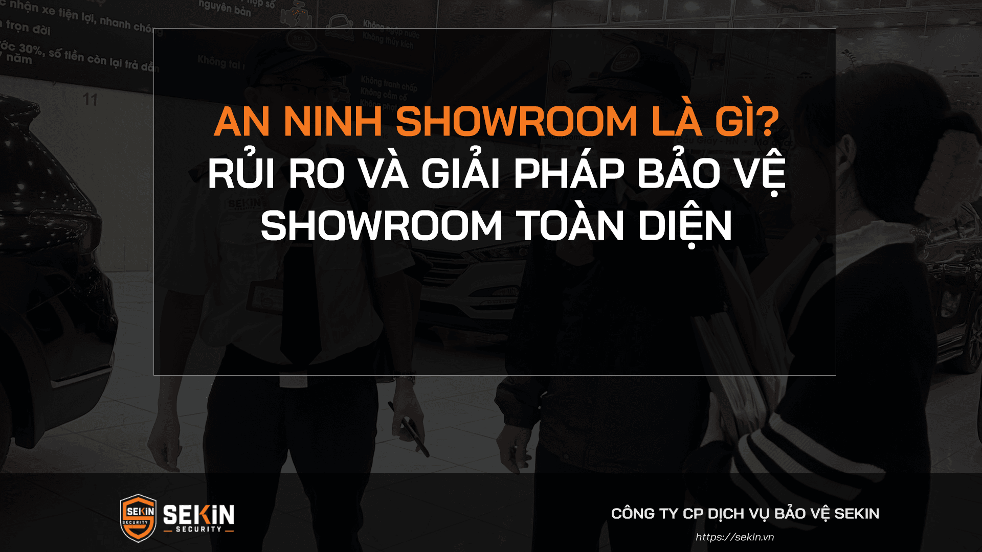 An ninh showroom là gì