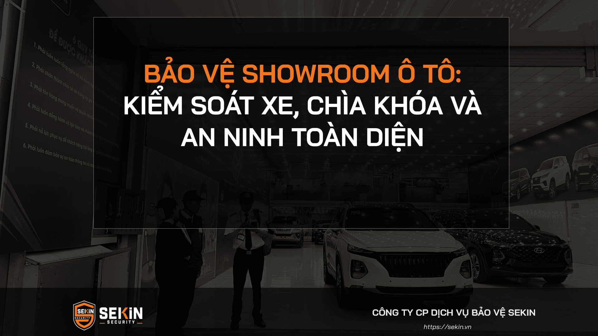 Bảo Vệ Showroom Ô Tô