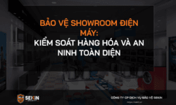 Bảo vệ showroom điện máy