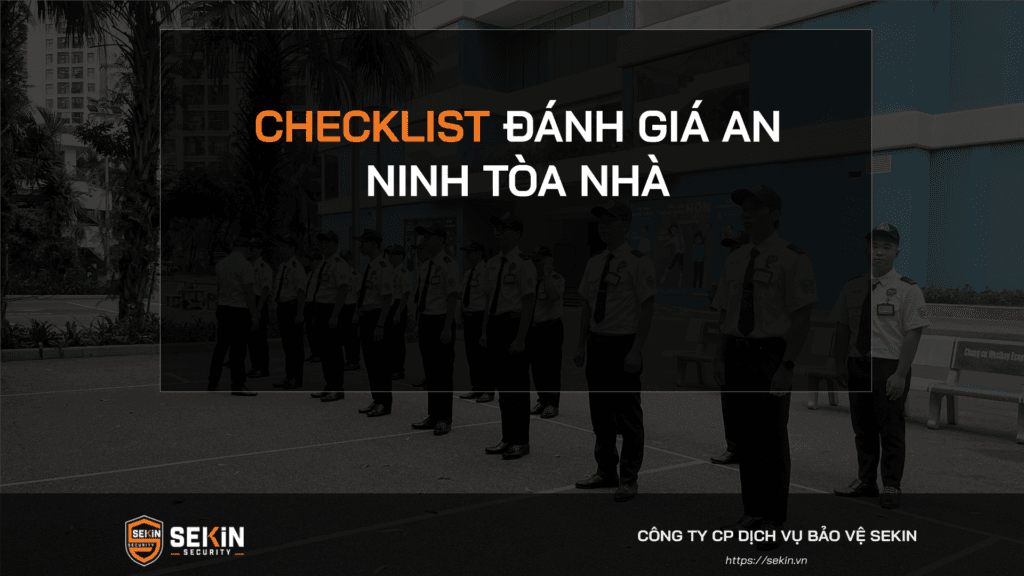 Checklist Đánh Giá An Ninh Tòa Nhà