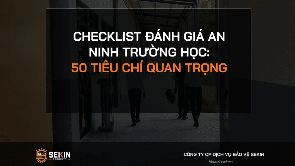 Checklist Đánh Giá An Ninh Trường Học