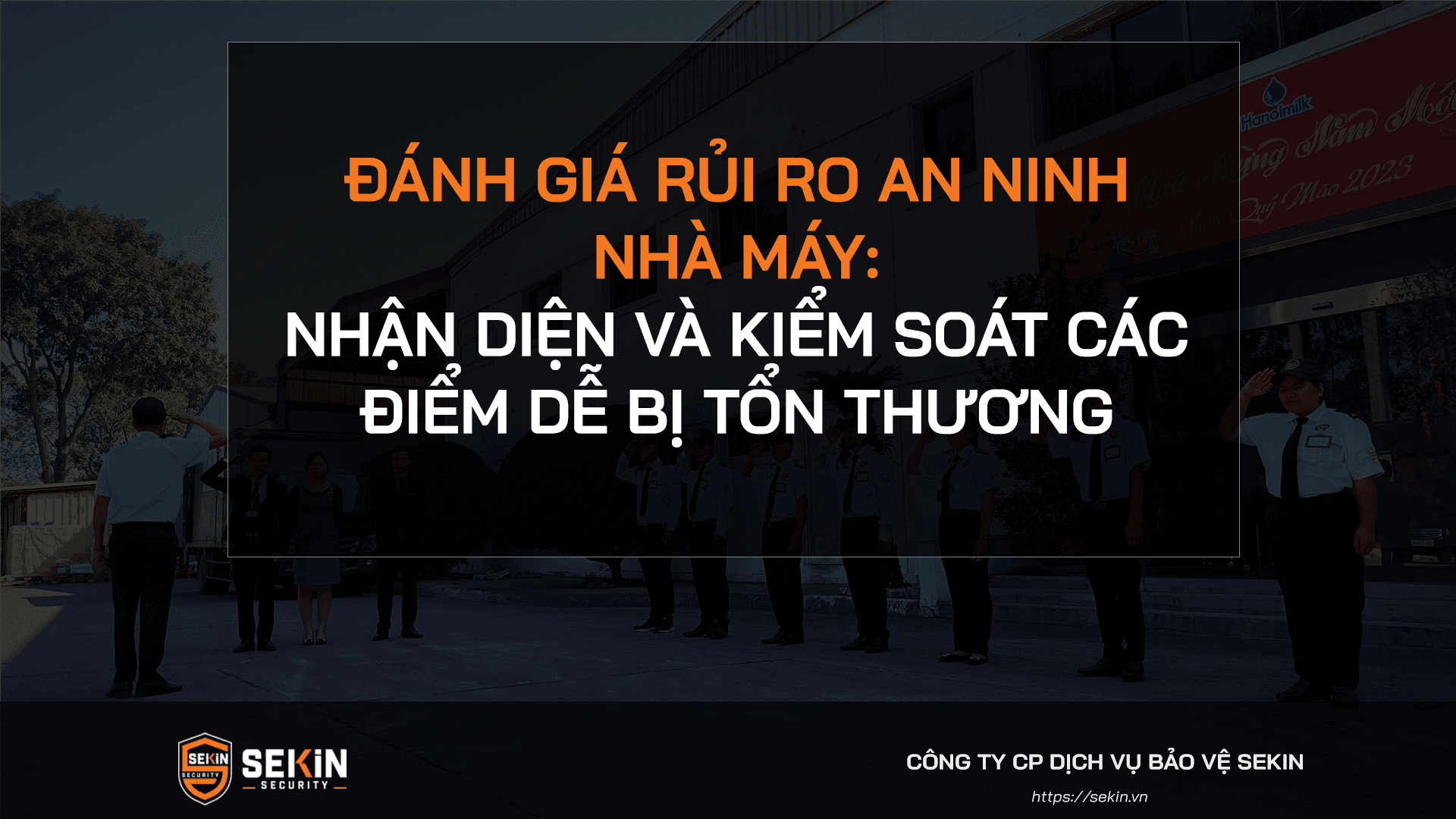 Đánh giá rủi ro an ninh nhà máy
