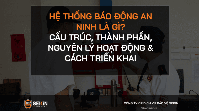 Hệ Thống Báo Động An Ninh Là Gì
