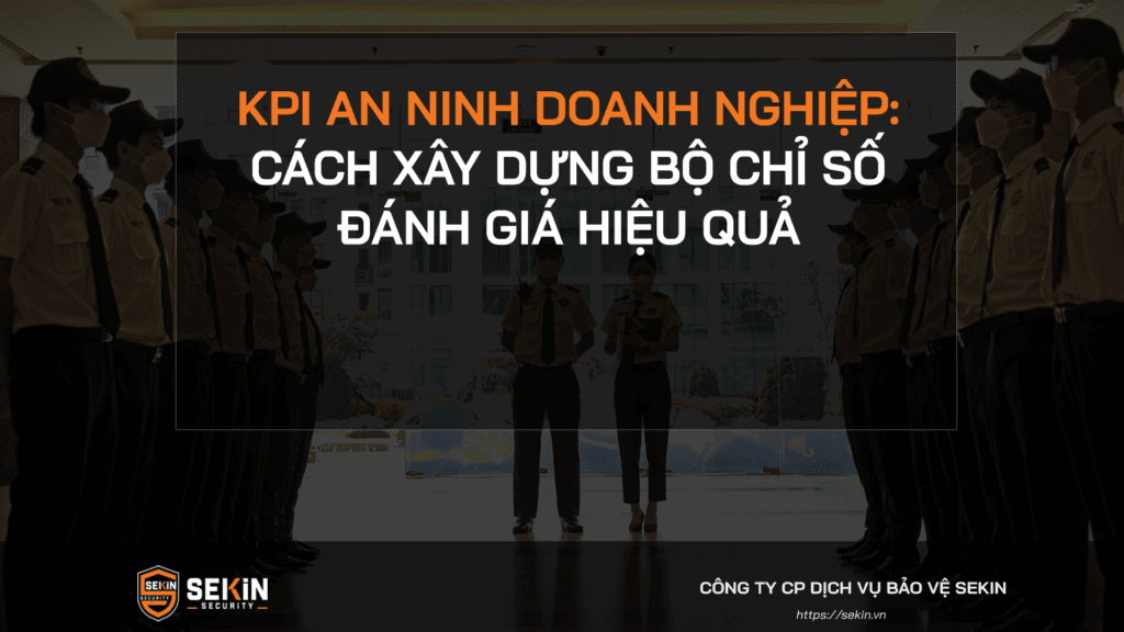 KPI An Ninh Doanh Nghiệp