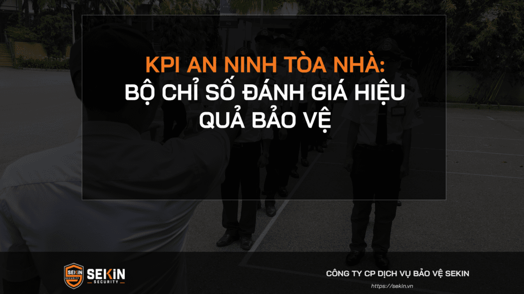 KPI An Ninh Tòa Nhà