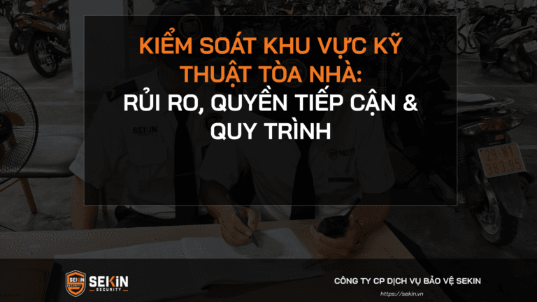 Kiểm Soát Khu Vực Kỹ Thuật Tòa Nhà