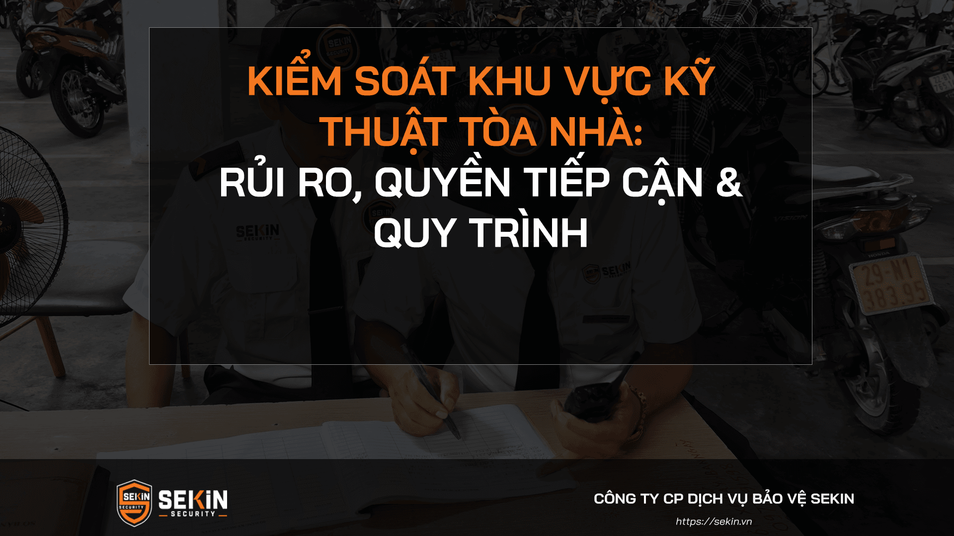 Kiểm Soát Khu Vực Kỹ Thuật Tòa Nhà