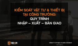 Kiểm Soát Vật Tư & Thiết Bị Tại Công Trường