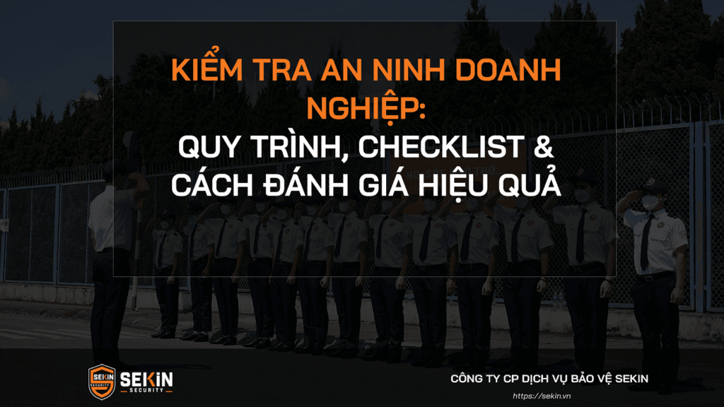 Kiểm Tra An Ninh Doanh Nghiệp