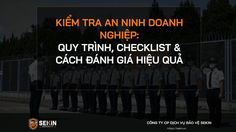 Kiểm Tra An Ninh Doanh Nghiệp