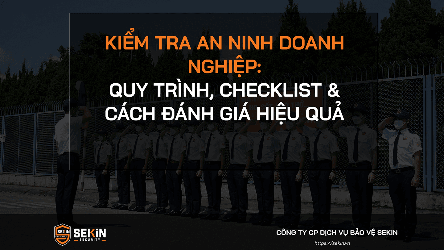 Kiểm Tra An Ninh Doanh Nghiệp