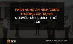 Phân Vùng An Ninh Công Trường Xây Dựng