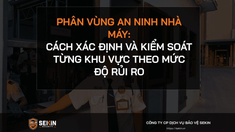Phân vùng an ninh nhà máy