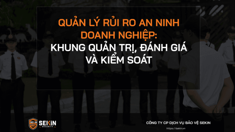 Quản Lý Rủi Ro An Ninh Doanh Nghiệp