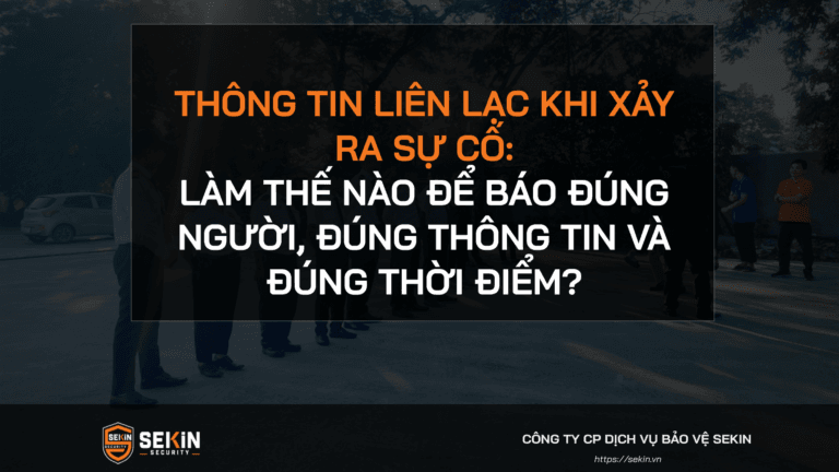 Thông tin liên lạc khi xảy ra sự cố