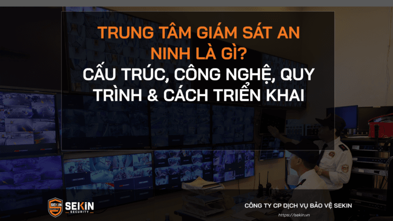 Trung tâm Giám sát An ninh là gì