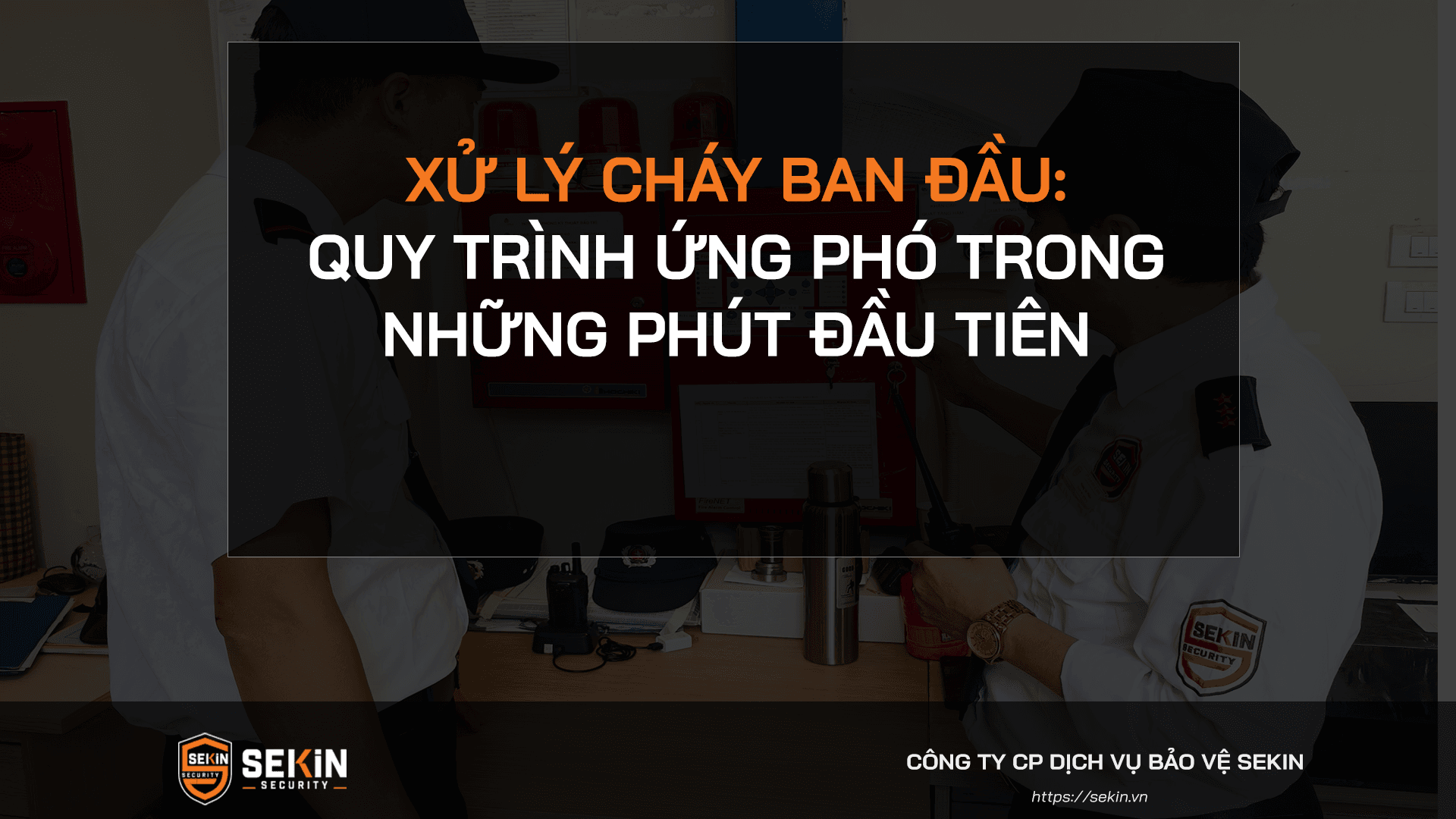 Xử lý cháy ban đầu