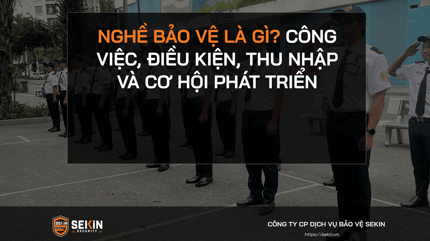 Nghề Bảo Vệ Là Gì